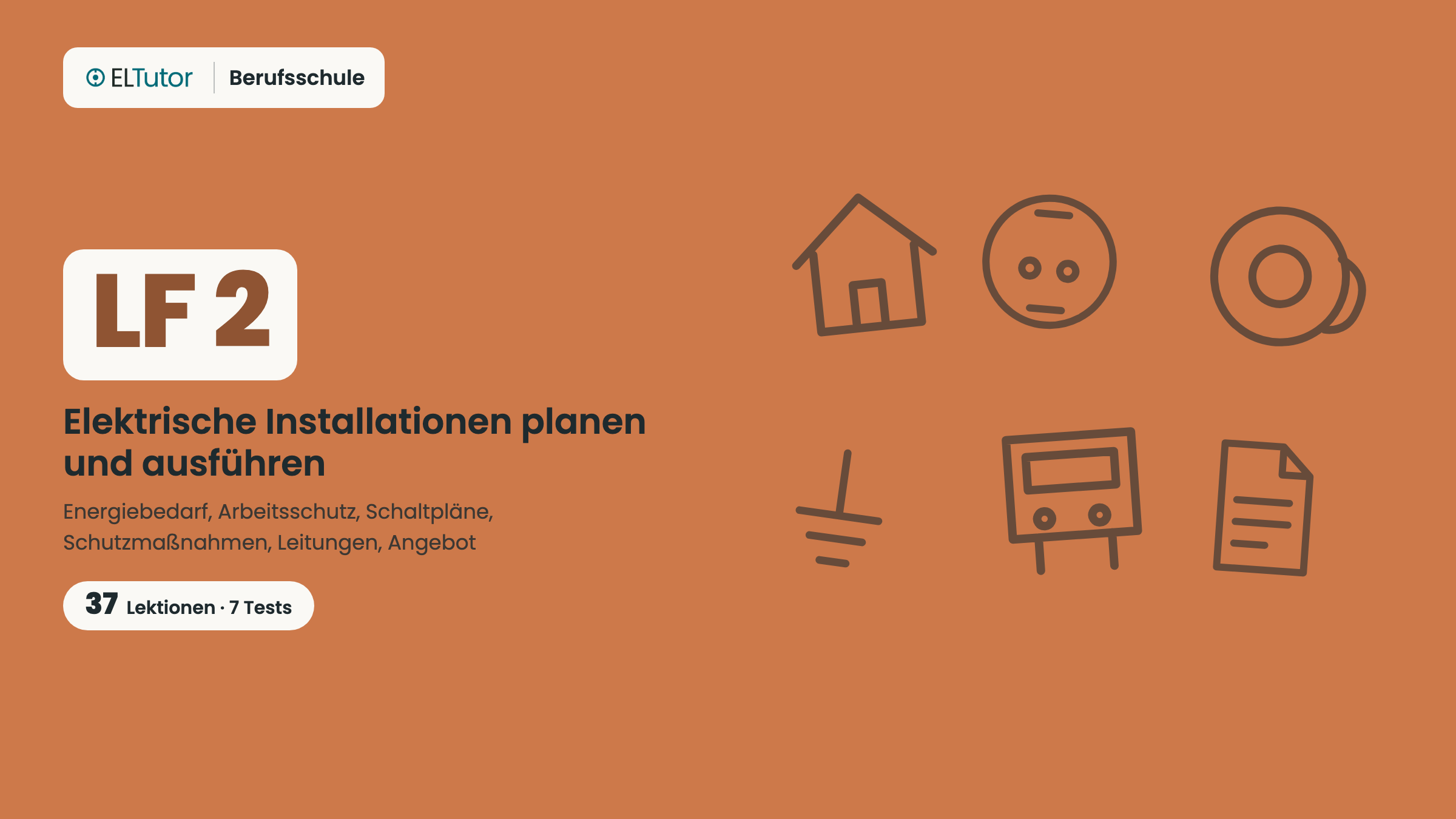 LF 2 · Elektrische Installationen planen und ausführen