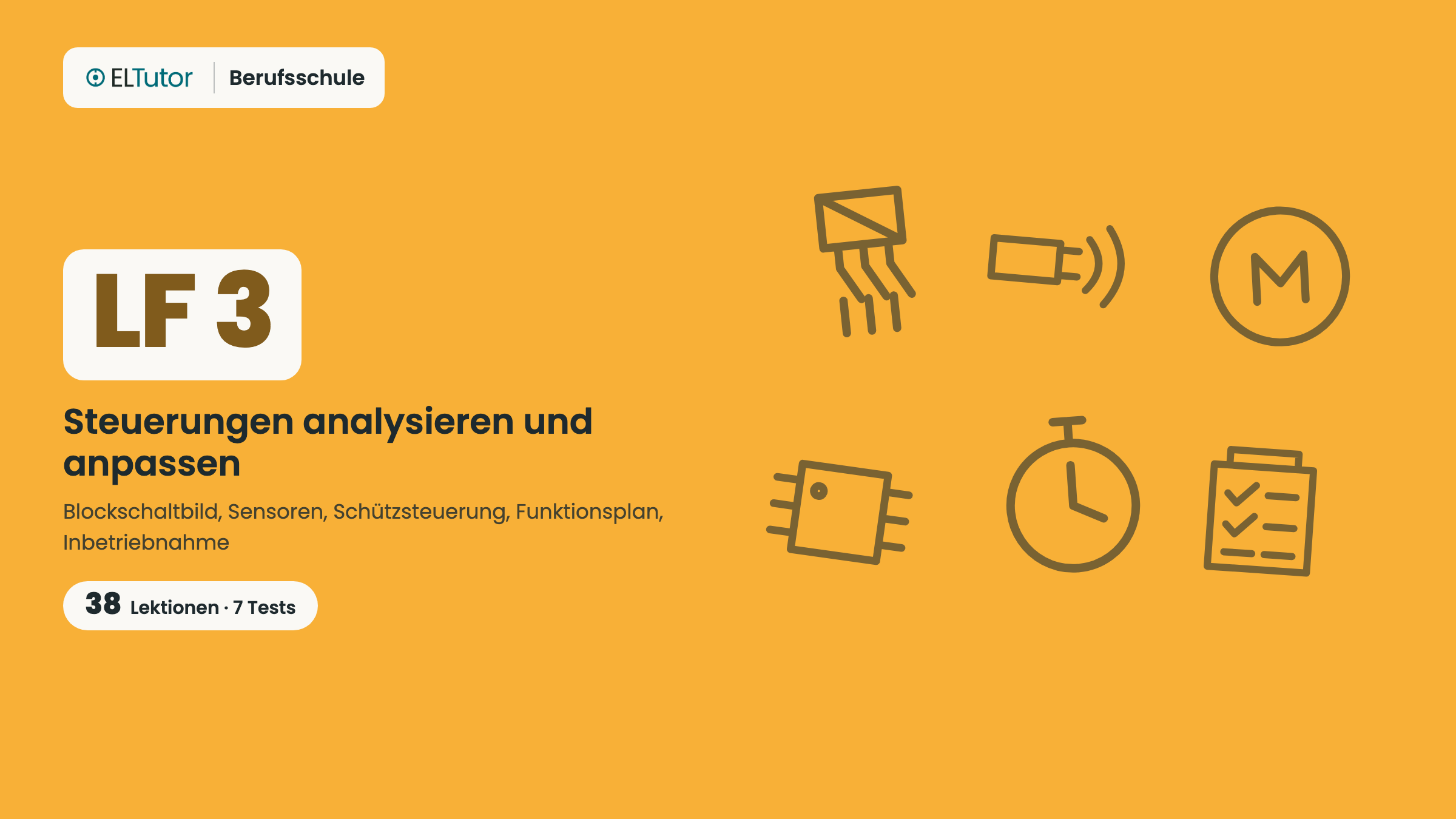 LF 3 · Steuerungen analysieren und anpassen