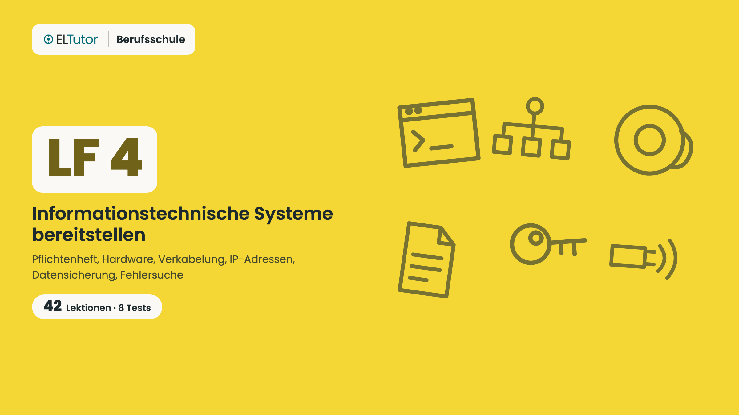 LF 4 · Informationstechnische Systeme bereitstellen