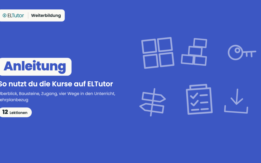 So nutzt du die Kurse auf ELTutor